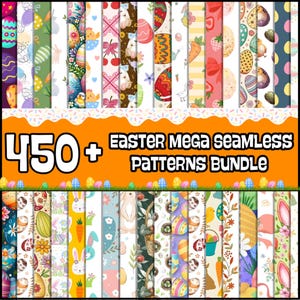 Puede incluir: Una colección de patrones sin costuras con temática de Pascua. La imagen presenta una variedad de diseños, incluyendo huevos, conejos, zanahorias y elementos florales. El texto "450+ Easter Mega Seamless Patterns Bundle" se muestra en una pancarta naranja.