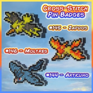 Legendary Birds Box Sprites (Zapdos, Moltres, Articuno) - Cross-Stitch Pin Badges