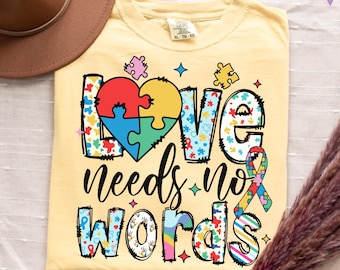 Camiseta "El amor no necesita palabras": Camiseta de concienciación sobre el autismo, camiseta de apoyo a la neurodiversidad, regalo para padres de niños con autismo, camisetas de educación especial.