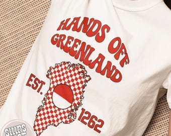 Hands Off Greenland Shirt: Anti Trump Political T-shirt, Greenlandic Flag Tee