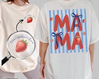 Camiseta Comfort Colors® Strawberry Mama: Camiseta moderna para el Día de la Madre, regalo para mamá.