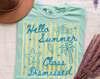 Camiseta para el último día de clases: Hola, clase de verano terminada.
