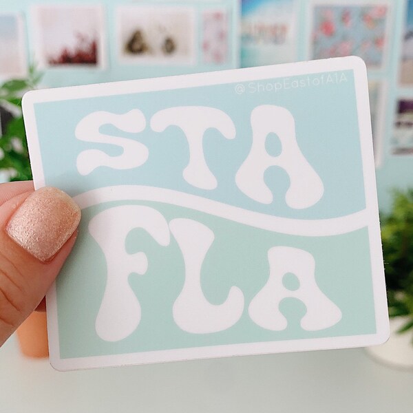 STA FLA Decal ~ St. Augustine | Florida | Waterproof Sticker | Hippie | Boho | Beach Vibe | Blue + Green