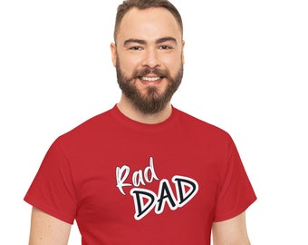Rad Dad Cotton Tee, Father's Day Shirt, Gift For Him, Cool Dad Tee, Gift For Husband, Dad's Day Gift, Fun Dad Shirt, Gift for New Dad