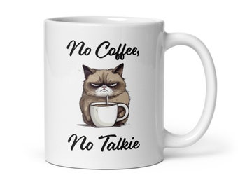 No Coffee No Talkie mug, grumpy cat mug, cat lover's mug, cat lover gift, funny mug, funny cat mug, funny gift, fun office coffee mug