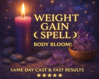 Hechizo para aumentar de peso, mejora corporal, aumento del apetito, energía y confianza, ritual de crecimiento saludable