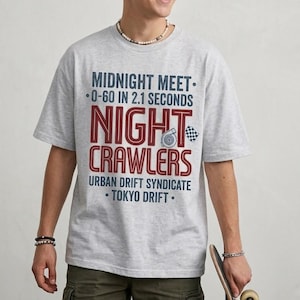Night Crawlers Tokyo Drift T-Shirt, JDM Streetwear Graphic Tee, Midnight Meet Urban Drift Syndicate Shirt, Retro Race Car Aesthetic Gift