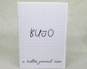 BUJO - A Bullet Journal Zine