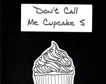 Don't Call Me Cupcake 5 - Postage-Saving PDF