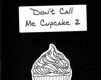 Don't Call Me Cupcake 2 - Postage Saver PDF