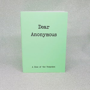 Dear Anonymous 1 - Zine of Letters