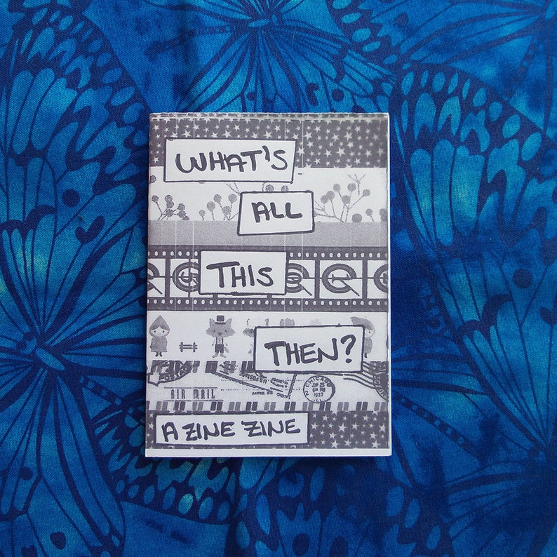 What's All This Then Mini-Zine About Zines image 1