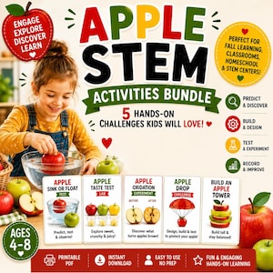May include: An Apple STEM Activities Bundle educational kit featuring five hands-on challenges for ages 4-8. The graphic includes text such as Apple Sink or Float, Taste Test, Oxidation Experiment, Apple Drop, and Build an Apple Tower with illustrations.