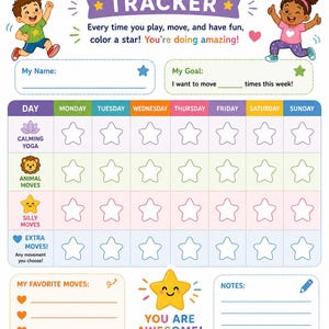 May include: Colorful "My Movement Tracker" chart with text and illustrations. Includes sections for name, goal, and daily activities like yoga and silly moves. Features a star chart for tracking progress and the text "You're doing amazing!"