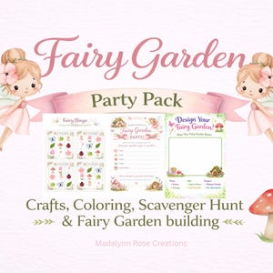 Puede incluir: Un "Fairy Garden Party Pack" de estilo acuarela con ilustraciones de hadas, setas y elementos de jardín. Incluye tarjetas de bingo, un juego de fiesta e instrucciones para manualidades, colorear, búsqueda del tesoro y construcción de jardines de hadas.