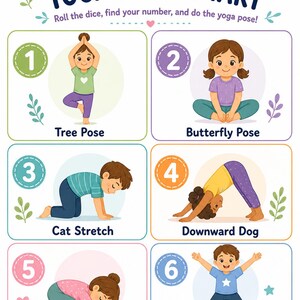 May include: A colorful yoga pose chart with illustrations of children demonstrating various yoga poses. The chart includes poses like Tree Pose, Butterfly Pose, Cat Stretch, Downward Dog, Child's Pose, and Star Pose. The text "YOGA POSE CHART" is at the top.