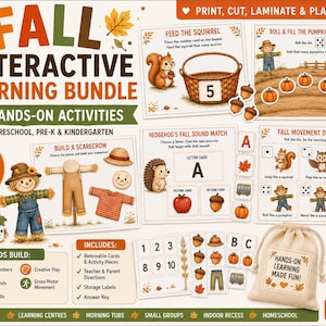 May include: A Fall Interactive Learning Bundle featuring five hands-on activities for preschool and kindergarten. The set includes printable cards, a scarecrow building game, a squirrel counting activity, a sound match game, and a movement dice game.