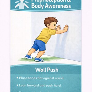 Pu&ograve; includere: Carta illustrata con il testo "Propriocezione e consapevolezza del corpo" e "Spinta al muro". Raffigura un bambino con una maglietta gialla e pantaloncini blu che esegue una spinta al muro. Le istruzioni sono elencate di seguito.