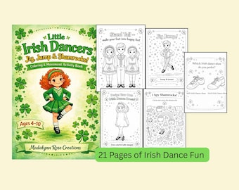 Little Irish Dancers Activity Book for Kids | Irish Dance Coloring & Movement Printable | St Patrick’s Day Dance Activities Ages 4–10