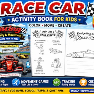 May include: A colorful activity book for kids with the title "Race Car." The cover features race cars, flags, and the text "Racing Activity & Movement Coloring Pack for Kids." Includes coloring pages, movement games, and tracing activities for ages 4-12.