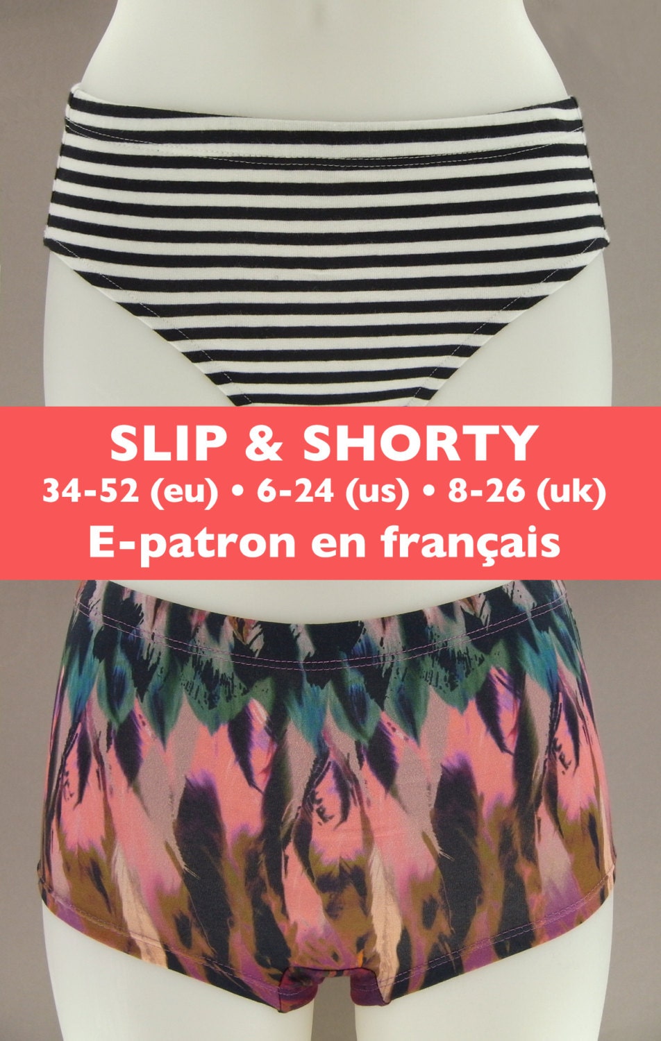 PATRON PDF Pour Un Slip Et Un Shorty Femme En FRANCAIS Tailles Europeennes 34 52 tailles Americaines 6 24 Et Britanniques 8 26 Etsy