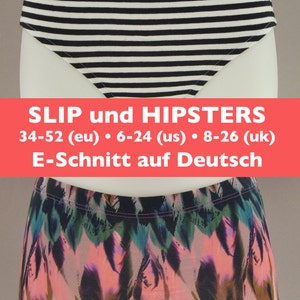 E-SCHNITT Slip und Hipsters para mujer, en alemán, tamaño 34-52