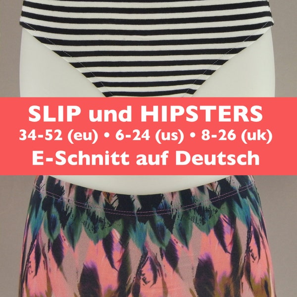 E-SCHNITT  Slip und Hipsters für Damen, auf deutsch, Größe 34-52