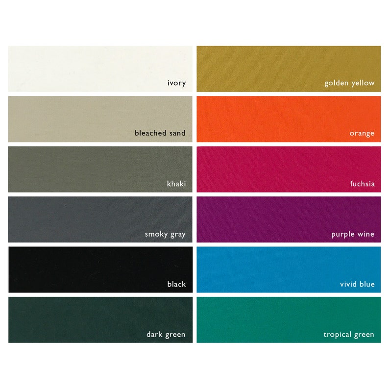 May include: A color chart with 12 different colors, including ivory, golden yellow, bleached sand, khaki, orange, fuchsia, smoky gray, purple wine, black, vivid blue, dark green, and tropical green.