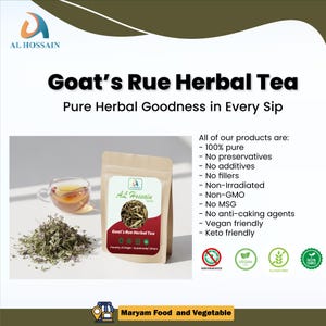 May include: A package of Goat's Rue Herbal Tea by Al Hossain, with a cup of tea and loose herbs. The package label includes the text "Pure Herbal Goodness in Every Sip." The product is 100% pure, vegan, and keto-friendly.