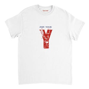 May include: A white short-sleeve t-shirt featuring a red graphic of the letter Y filled with small illustrations of people in various activities. Above the letter Y, the text reads JOIN YOUR in blue. The inner neck label reads MENOS STUDIO.