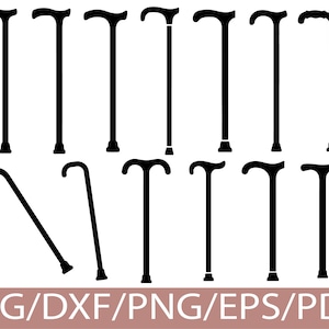 May include: A collection of black walking cane silhouettes in various styles. The image includes canes with curved handles, T-handles, and straight designs. The text "SVG/DXF/PNG/EPS/PDF" is at the bottom of the image.
