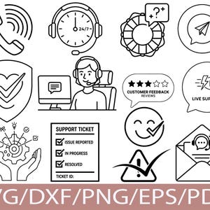 May include: A collection of black and white line art icons representing customer support. Icons include a phone, a clock with headphones, a lifebuoy with a question mark, a speech bubble with a paper aeroplane, a shield with a tick, a person with a headset, a computer, a speech bubble with stars, a smiley face, a warning sign, and an envelope with a headset. The text "SVG/DXF/PNG/EPS/PDF" is at the bottom.