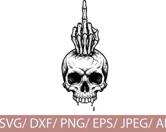 Edgy Skeleton Middle Finger Skull SVG, Gothic Cut File (Digital Download)