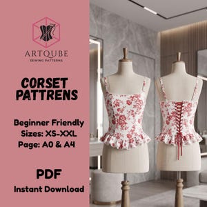 Könnte beinhalten: Ein weißes Korsett-Top mit rotem Blumenmuster, dünnen Trägern und einem gerüschten Saum. Die Rückseite hat eine rote Schnürung. Der Text links lautet: ARTQUBE SEWING PATTERNS, CORSET PATTRENS, Beginner Friendly, Sizes: XS-XXL, Page: A0 & A4, PDF, Instant Download.