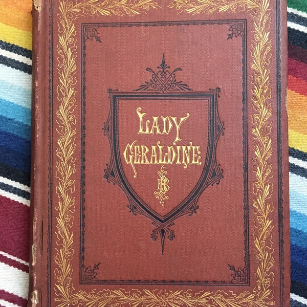 Elizabeth Browning Lady Geraldine