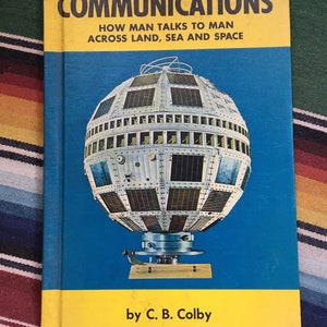 Madeleine L’Engle’s Copy of Communications Inscribed by C.B. Colby (The Colby Books)