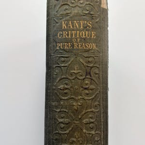 1866 Kant Critique of Pure Reason Bohn's Philosophical Library