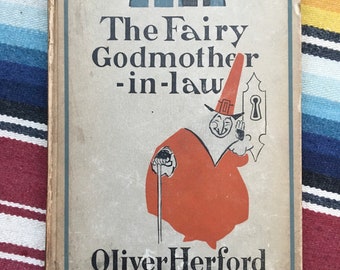 The Fairy Godmother-in-law Oliver Herford