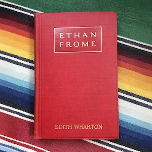 Ethan Frome Edith Wharton First Edition 1911 Second State