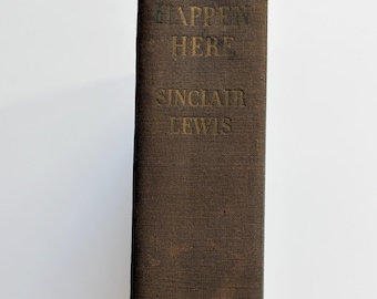 It Can't Happen Here Sinclair Lewis First Edition 1936