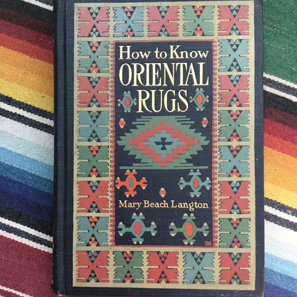 How to Know Oriental Rugs Langton