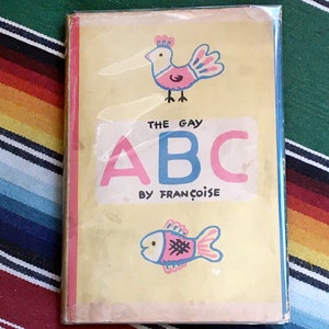 The Gay ABC Francoise First Edition 1939 Rare Children’s Book
