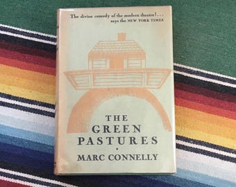 The Green Pastures Marc Connelly An African American Play