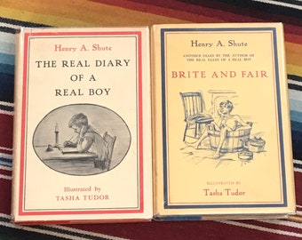 Tasha Tudor And Henry Shute Diary of a Real Boy And Brite and Fair