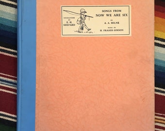 Songs from Now We Are Six A.A. Milne Folio 1927