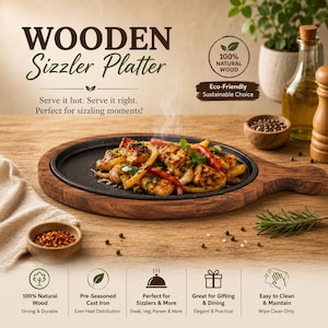 May include: A wooden sizzler platter with a black cast iron insert holding cooked vegetables and meat. The text reads WOODEN Sizzler Platter, Serve it hot. Serve it right. Perfect for sizzling moments!, 100% NATURAL WOOD, Eco-Friendly Sustainable Choice.
