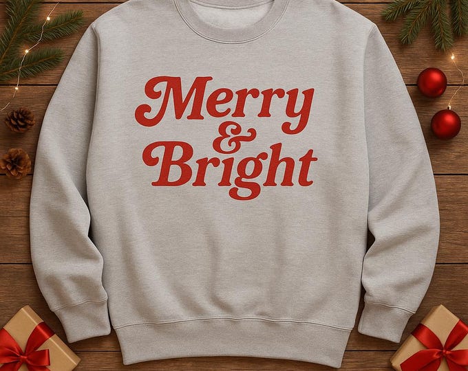 Featured listing image: Merry & Bright Christmas Sweatshirt