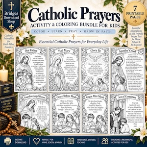 May include: A Catholic prayers activity and colouring bundle for kids featuring seven printable pages with black and white illustrations and prayer text including Our Father, Hail Mary, Glory Be, Apostles' Creed, Guardian Angel, and meal graces.