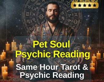 May include: An image promoting psychic readings. A man in a patterned robe sits in front of a zodiac wheel, surrounded by lit candles. Text reads "Pet Soul Psychic Reading" and "Same Hour Tarot & Psychic Reading."