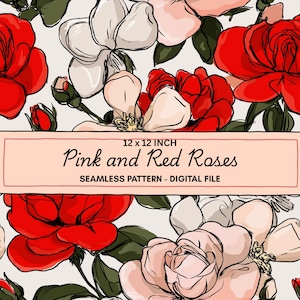 May include: Seamless digital pattern featuring pink and red roses on a cream background. The design includes large, stylized roses with green leaves and buds. The text "Pink and Red Roses" is displayed on a rectangular banner, along with the dimensions 12 x 12 inch.